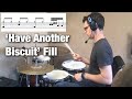 'Have Another Biscuit' Fill | 4K Drum Lesson By Dex Star