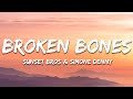 Sunset Bros, Micky Modelle & Simone Denny - Broken Bones (Lyrics)