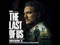 The Last of Us Season 2 Soundtrack | Impending Storm – David Fleming | Original Score |