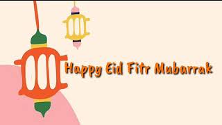 Backsound Idul Fitri (no copyright)🎶 - Happy Eid Fitr Mubarrak