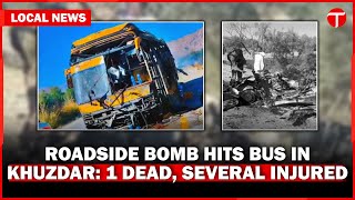 One killed, several injured after roadside bomb hits passenger bus in Khuzdar | The Express Tribune