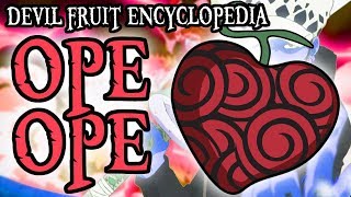 The Ope Ope no Mi (Op-Op Fruit) | Devil Fruit Encyclopedia