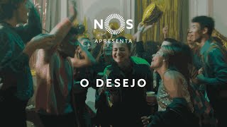 NOS Apresenta: O Desejo l NOS Portugal