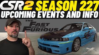 CSR2 Season 227 | New Fast and Furious Event + More