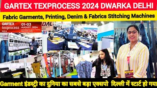 Gartex Texprocess India 2024 | Gartex Expo 2024 | Gartex Expo 2024 Dwarka | Delhi Exhibition