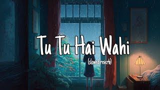 Tu Tu Hai Wahi |  Ye Vaada Raha | [ Slowed+Reverb ] | Old Is Gold  | Kishore Kumar, Aasha Bhoshle