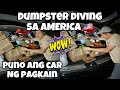 PUNO ANG SASAKYAN NG PAGKAIN GANITO KA YAMAN SA AMERICA 🇺🇸 PINOY DUMPSTER DIVING SA AMERIKA