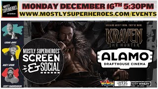 See 'Kraven The Hunter' at Alamo Drafthouse St. Louis with Mostly Superheroes the podcast