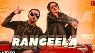 Rangeela Re Song | Yo Yo Honey Singh, Neha Kakkar | lulia Vantur |  Rangeela Re Song