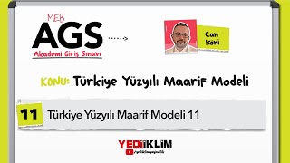 2025 MEB - AGS - Türkiye Yüzyılı Maarif Modeli 11 - Can KÖNİ