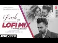 Rooh - Sharry Mann (lofi) | Mista Baaz | Kedrock & SD Style | Latest Punjabi Songs 2022 | T-Series