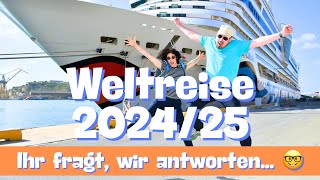 Ihr fragt, wir antworten... 🤓 | AIDAsol Weltreise 2024/25