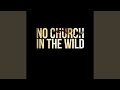 No Church in the Wild