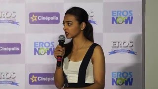 Trailer launch of film PHOBIA ......Radhika apte