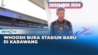 Stasiun Whoosh Karawang Resmi Beroperasi