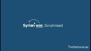 Syrian War. Scrutinised