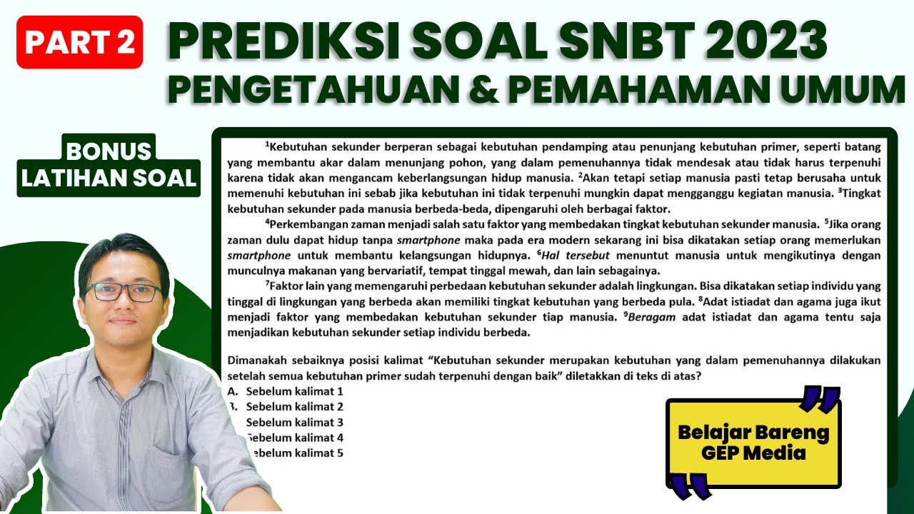 PREDIKSI SOAL UTBK SNBT 2023 PENGETAHUAN DAN PEMAHAMAN UMUM PART 2 ...