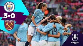 MAN CITY 3-0 WEST HAM HIGHLIGHTS | Women's FA Cup glory | On This Day 4th May 2019