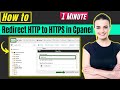 How to redirect http to https in cpanel