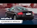 Audi TT (1998-2006) - Autoplius.lt automobilio apžvalga