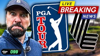 After YEARS of turmoil…the PGA TOUR + LIV are joining forces?! | Rough Cut Golf Podcast 099