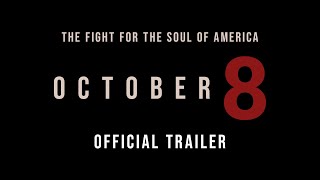 OCTOBER 8 | Official Trailer | In Theaters March 14