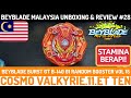 STAMINA API BERAPI! B-140 01 Cosmo Valkyrie .11.Et Ten | Beyblade Malaysia Unboxing & Review #28