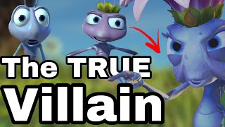 The REAL villain of A Bug's Life | Theory