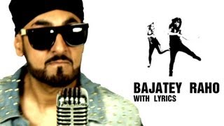 Bajatey Raho (Title Track) - Song With Lyrics