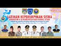 LATIHAN KEPEMIMPINAN SISWA ANGKATAN V KAB. MURATARA