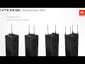 jbl tech talks i vtx series line arrays u0026 subwoofers configuring the system