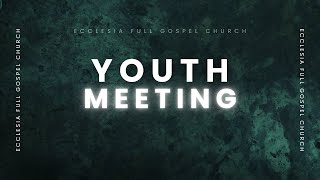 Youth Meeting | 26- 12 -2024 |  యవ్వనస్తుల కూడిక