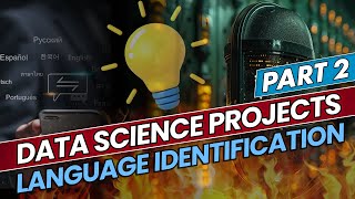 ಡೇಟಾ ಸೈನ್ಸ್ ಪ್ರಾಜೆಕ್ಟ್ | ಭಾಗ 2 | ಭಾಷೆಯ ಗುರುತಿಸುವಿಕೆ | ನ್ಯೂರಾನ್