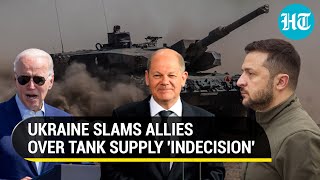 Zelensky slams EU friends as Western allies 'fail' Ukraine over tanks | 'Indecision killing us'