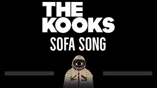 The Kooks • Sofa Song (CC) 🎤 [Karaoke] [Instrumental Lyrics]