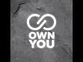 own you