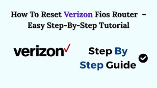 How To Reset Verizon Fios Router 2026 Easy Step By Step Tutorial