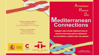 Archaeological Research Day | Mediterranean Connections. - 4th session