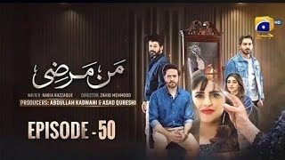 Mann Marzi Episode 50 - [Eng Sub] Haroon Shahid - Fatima Effendi - Mann Marzi 50 Epi New Review