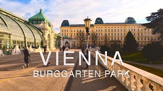 4k Vienna Walking Tour Private Garden of the Emperor - Burggarten ASMR