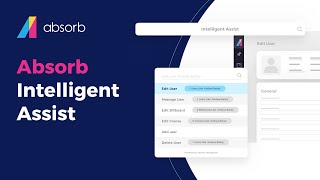 Absorb Intelligent Assist: Reporting and Admin Tasks Made Simple