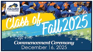 HCTC 2025 Winter Commencement | Celebrating Our Graduates