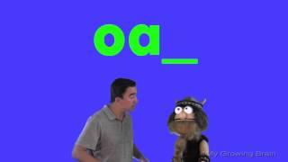 Long "o" |oa_| / My Growing Brain
