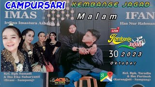 LIVE MALAM CAMPURSARI KEMBANGE JAGAD Brani, Sampang CILACAP  Suport By ACS PRO AUDIO 30 OKTOBER 2023