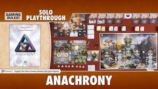 Anachrony - Solo Playthrough - Chronossus