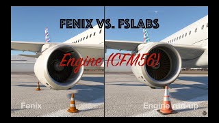 Fenix vs. FSLabs Comparison Part 5 -Engine (CFM)-