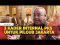 PKS Jagokan 3 Kader Internal untuk Pilgub Jakarta, Ini Namanya