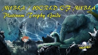 Nubla/The World of Nubla | Trophy Guide - 30 Min Platinum! (With Commentary)