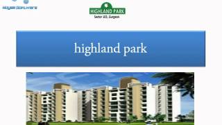 Ansal Housing presents, Ansal highland park, highland park, highland park Gurgaon