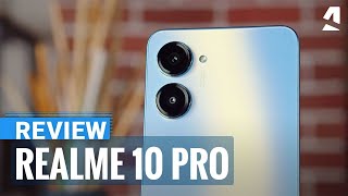 Realme 10 Pro review